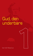 E- BOK - GUD, DEN UNDERBARE -Bok 1