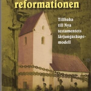 Den sista reformationen