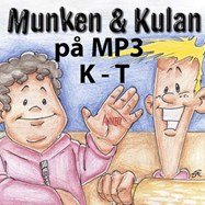 LJUDBOK - MUNKEN OCH KULAN K-T