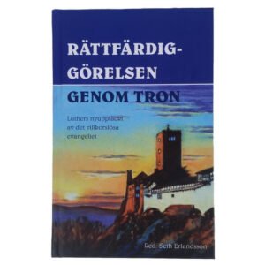 RÄTTFÄRDIGGÖRELSEN GENOM TRON - REA