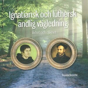 Ignatiansk och luthersk andlig vägledning