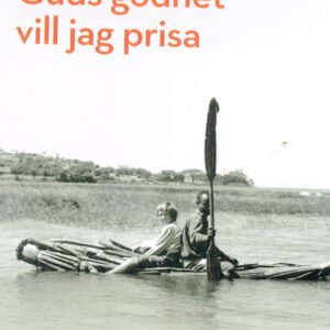 GUDS GODHET VILL JAG PRISA - REA