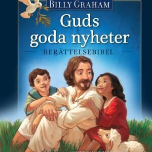 GUDS GODA NYHETER - ny barnbibel