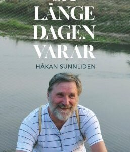 SÅ LÄNGE DAGEN VARAR