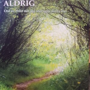 GUDS BARN DÖR ALDRIG