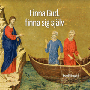 FINNA GUD, FINNA SIG SJÄLV