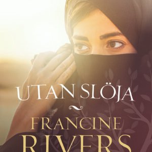 UTAN SLÖJA - Nådens döttrar, del 1