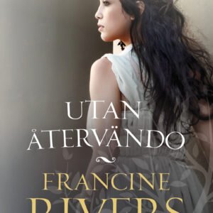 UTAN ÅTERVÄNDO - Nådens döttrar, del 4