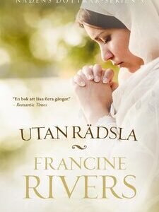 UTAN RÄDSLA - Nådens döttrar, del 5