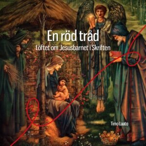 EN RÖD TRÅD - löftet on Jesusbarnet i Skriften