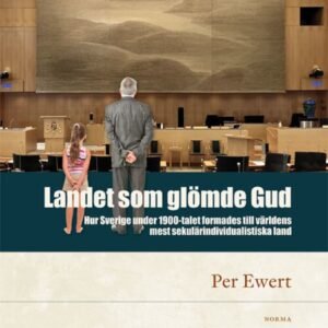 LANDET SOM GLÖMDE GUD