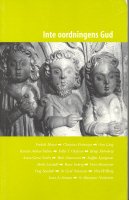 INTE OORDNINGENS GUD