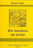Om koncilierna och kyrkan