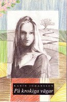 PÅ KROKIGA VÄGAR