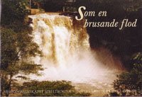 Som en brusande flod - Mission i Kenya 50 år