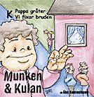 MUNKEN OCH KULAN - K - CD