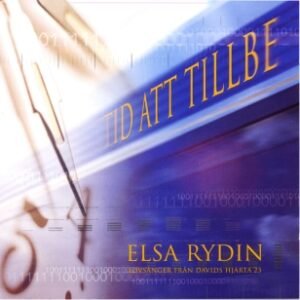 TID ATT TILLBE -  30 lovsånger -2 CD