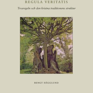 SANNINGENS REGEL  = Regula Veritatis