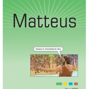 MATTEUS - Illustrerat seriealbum
