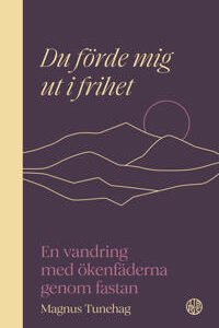 DU FÖRDE MIG UT I FRIHET