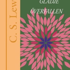 AV GLÄDJE ÖVERFALLEN