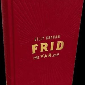 FRID FÖR VAR DAG