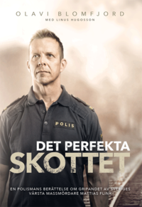 Det perfekta skottet