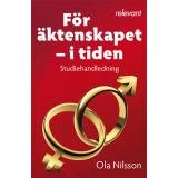 FÖR ÄKTENSKAPET - I TIDEN - studiehandledning