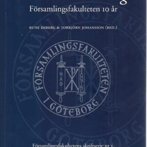 Nåd och sanning - Församlingsfakulteten 10 år