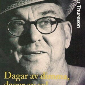 Dagar av dimma, dagar av sol
