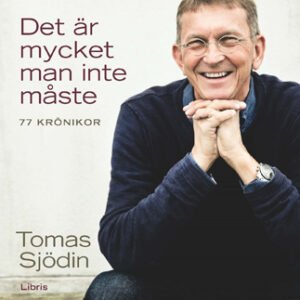 DET ÄR MYCKET MAN INTE MÅSTE -pocket