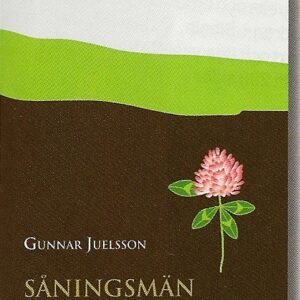 Såningsmän och själasörjare