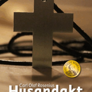 HUSANDAKT - ROSENIUS DAGBETRAKTELSER
