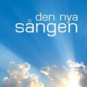 DEN NYA SÅNGEN