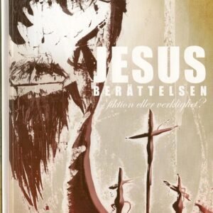 Jesusberättelsen - fiktion eller verklighet