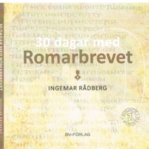 30 DAGAR MED ROMARBREVET