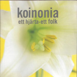 KOINONIA - ett hjärta - ett folk
