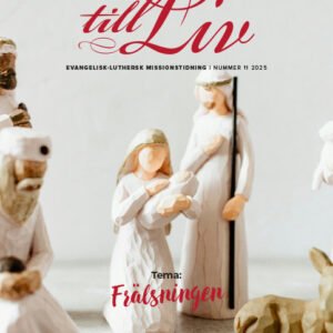 TILL LIVS JULTIDNING 2025