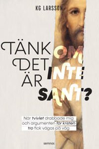 Tänk om det inte är sant